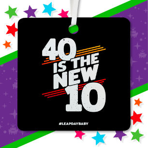 Leap Day 40. Geburtstag Party New Leap Year 29. Fe Ornament Aus Metall