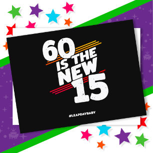 Leap Day 60. Geburtstagsparty New Leap Year 29. Fe Postkarte
