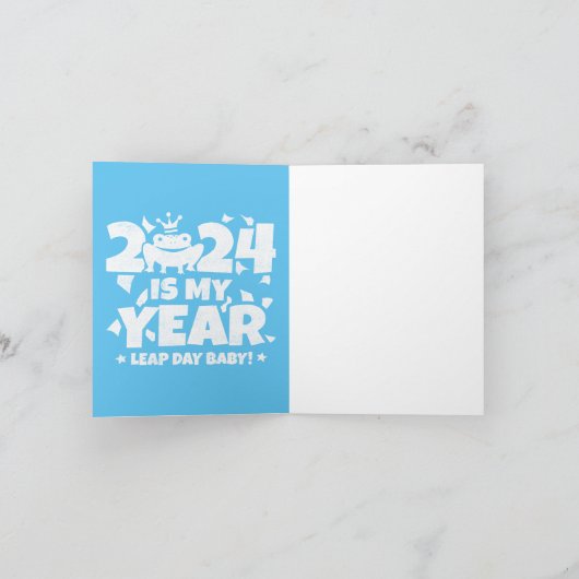 Leap Day Leaper 2024 ist mein Jahr 29. Februar Geb Karte (Innenseite)