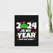 Leap Day Leaper 2024 ist mein Jahr 29. Februar Geb Karte (Vorderseite)