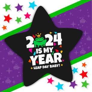 Leap Day Leaper 2024 ist mein Jahr 29. Februar Geb Stern-Aufkleber