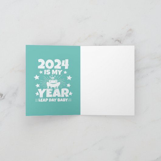 Leap Day Leapling 2024 ist mein Jahr 29. Februar G Karte (Innenseite)