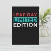 Leap Day Limited Edition February 29 Birthday Gift Einladung (Stehend Vorderseite)