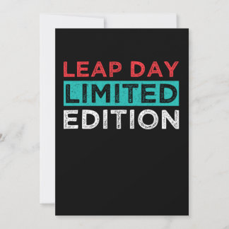 Leap Day Limited Edition February 29 Birthday Gift Einladung