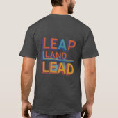 Leap, Land, Blei T-Shirt (Rückseite)