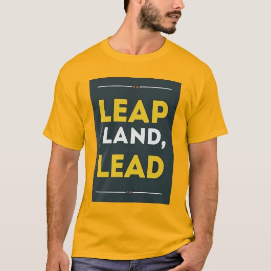Leap Land Lead T-Shirt (Vorderseite)
