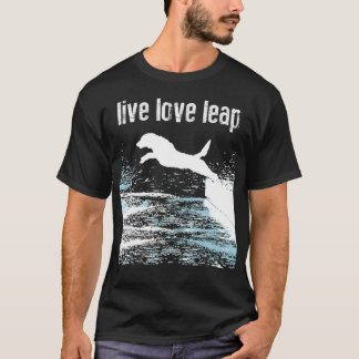 Leap Live Liebe - Agility Kanine - Hundesport - T-Shirt