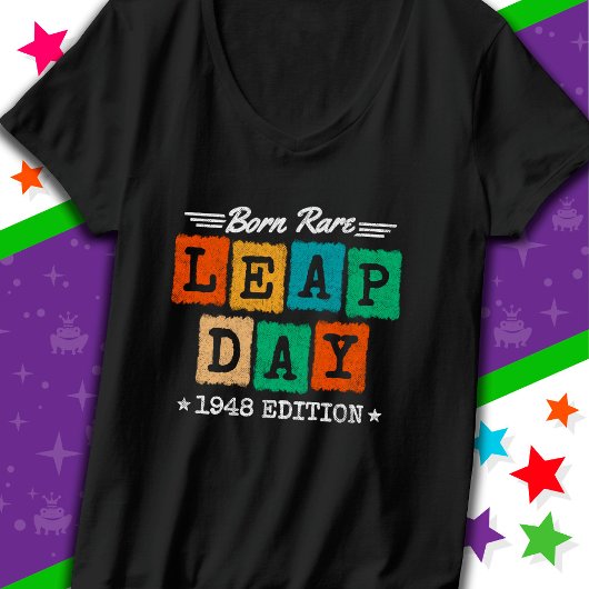 Leap Year 1948 Geboren Selten 1948 Leap Day Geburt T-Shirt