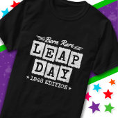 Leap Year 1948 Geboren Selten 1948 Leap Day Geburt T-Shirt