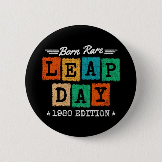 Leap Year 1980 Geboren Selten 1980 Leap Day Geburt Button (Vorderseite)