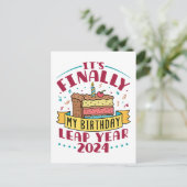 Leap Year 2024 Endlich mein Geburtstag Postkarte (Stehend Vorderseite)