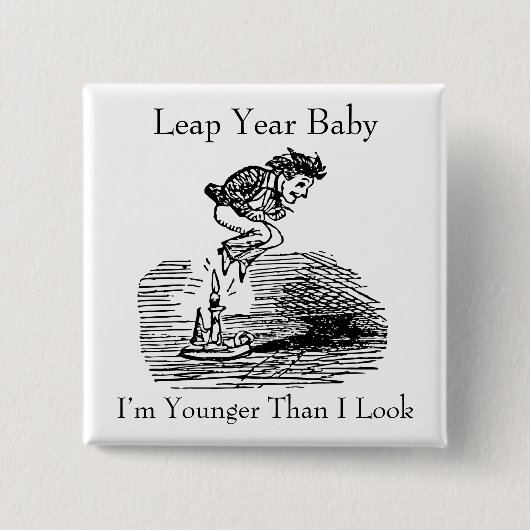 Leap Year Baby Button (Vorderseite)