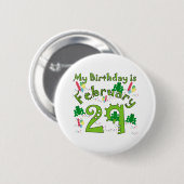 Leap Year Birthday Feb. 29 Button (Vorne & Hinten)
