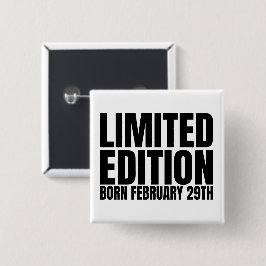 Leap Year Birthday Geboren 29. Februar Leap Day Button