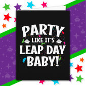 Leap Year Birthday Party Leap Day Baby 29. Februar Karte