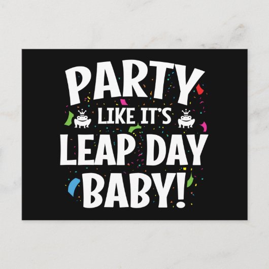 Leap Year Birthday Party Leap Day Baby 29. Februar Postkarte (Vorderseite)