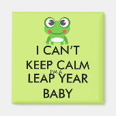 Leap Year / Leap Day Baby Magnet (Vorne)