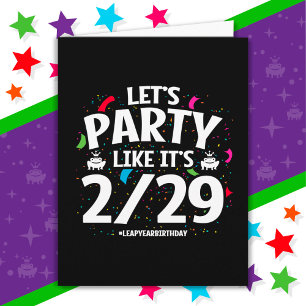 Leap Year Leap Day Party 29. Februar Geburtstag Karte