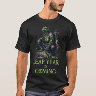 Lear Year kommt, Froschkrieger T-Shirt