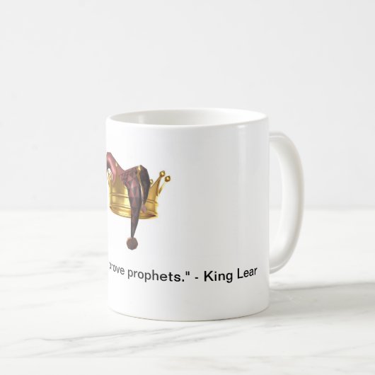 Lear Zitat-Tasse Kaffeetasse (VorderseiteRechts)