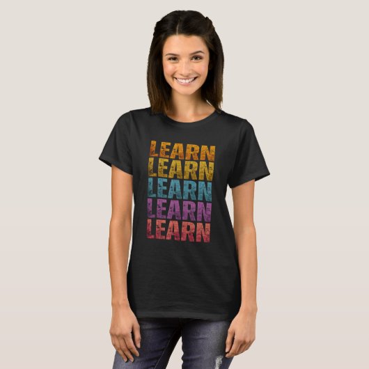 LEARN LEARN T - SHIRT (Vorne ganz)