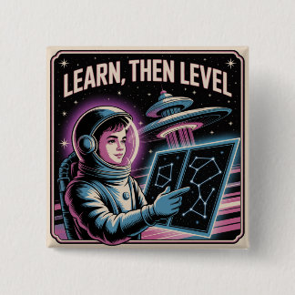 Learn, Then Level Button