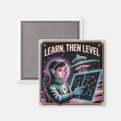 Learn, Then Level Magnet (Vorderseite/Rückseite)