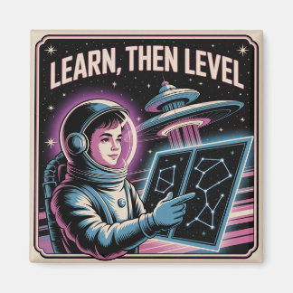 Learn, Then Level Magnet