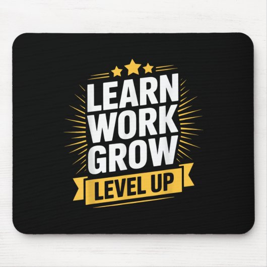 Learn Work Grow Level Up Motivational Growth Insra Mousepad (Vorne)