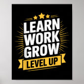 Learn Work Grow Level Up Motivational Growth Insra Poster (Vorne)
