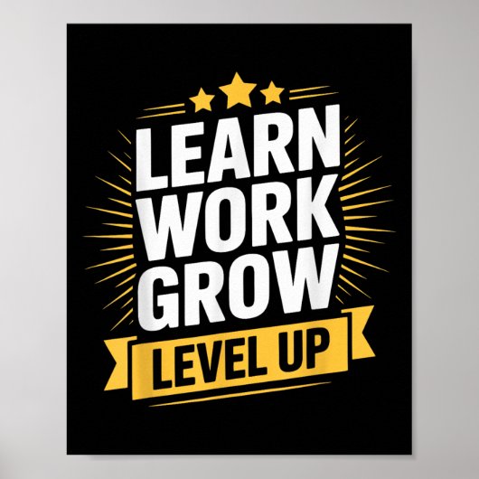 Learn Work Grow Level Up Motivational Growth Insra Poster (Vorne)