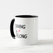 'Learning Is Lifelong' Teacher Thank You Gift  Tasse (Vorderseite Links)