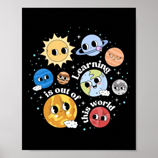 Learning Is Out Of This World Happy First Day Back Poster (Vorne)