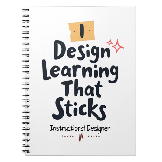 Learning That Sticks – Instructional Designer Notizblock (Vorderseite)