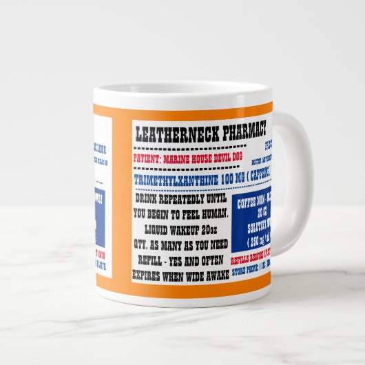 LEATHERNECKPHARMAZEUTIK Jumbo-Tasse (Vorderseite Rechts)