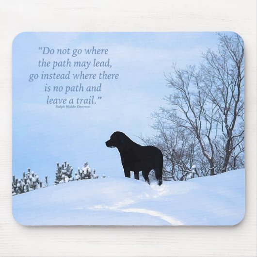 Leave a Trail 2 - Inspirational Quote - Black Lab Mousepad (Vorne)