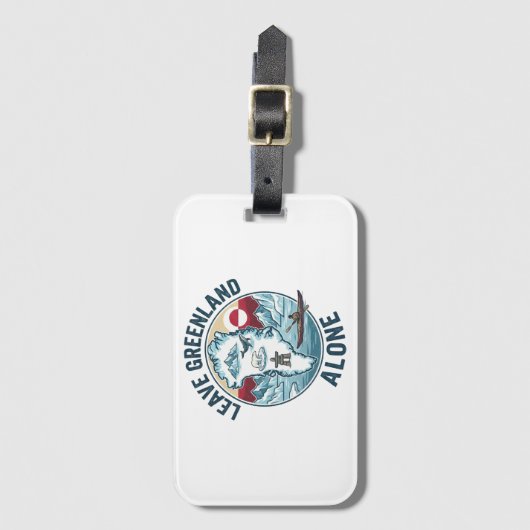 Leave Greenland Alone Gepäckanhänger (Vorderseite Vertikal)