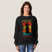 LEAVE ME ALONE - I'm Only Talking to My CAT Today  Sweatshirt (Vorne ganz)