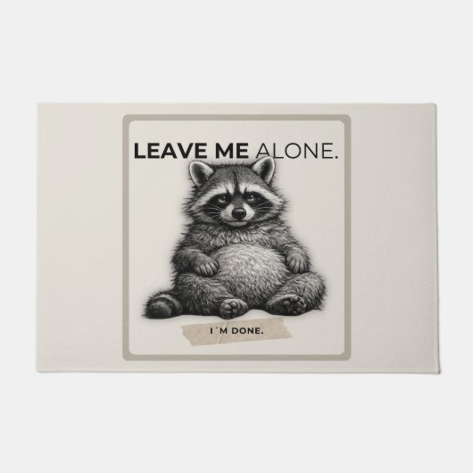 Leave Me Alone Raccoon Doormat | Funny Introvert  Fußmatte (Vorderseite)
