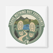 Leave Nothing But Footprints Magnet (Vorne)