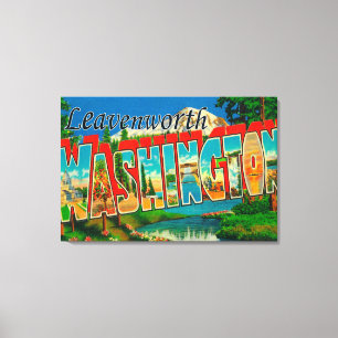 Leavenworth, Washington - große Buchstabe-Szenen Leinwanddruck