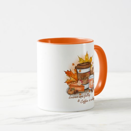 Leaves Are Falling Coffee Is Calling  Tasse (VorderseiteRechts)
