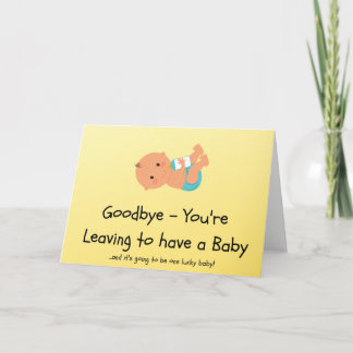 Leaving to have a Baby Card Karte