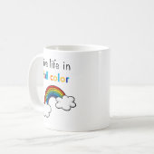 Lebe das Leben in voller Farbigkeit Regenbogen Kaffeetasse (Vorderseite Links)