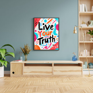 Lebe deine Wahrheit Inspirierende Motivierende Wan Poster