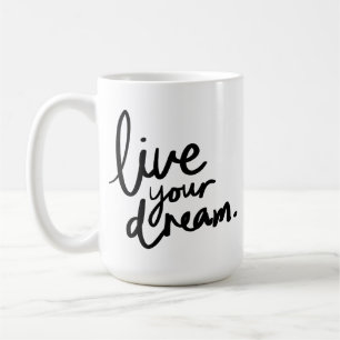 Lebe deinen Traum Kaffeetasse
