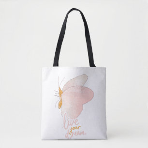 Lebe deinen Traum Pink Butterfly Typografie-Tasche Tasche