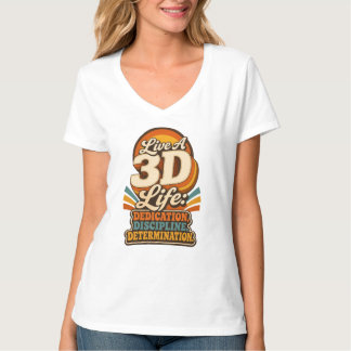 Lebe ein 3D-Leben Retro-Inspirationsdesign T-Shirt