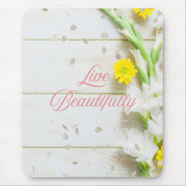 Lebe ein schönes Leben. Mousepad