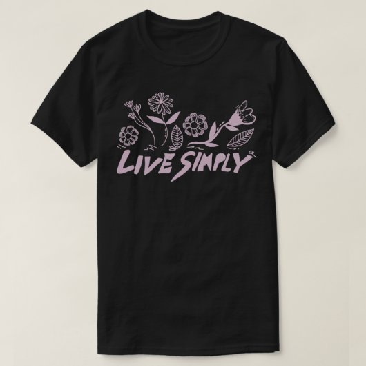 Lebe einfach T-Shirt (Design vorne)